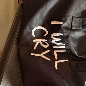 Don’t F**** with me, I will Cry duffle bag